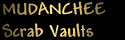 Mudanchee