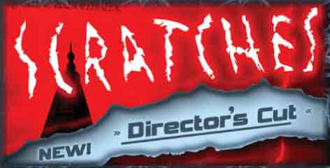 Scratches Director's Cut